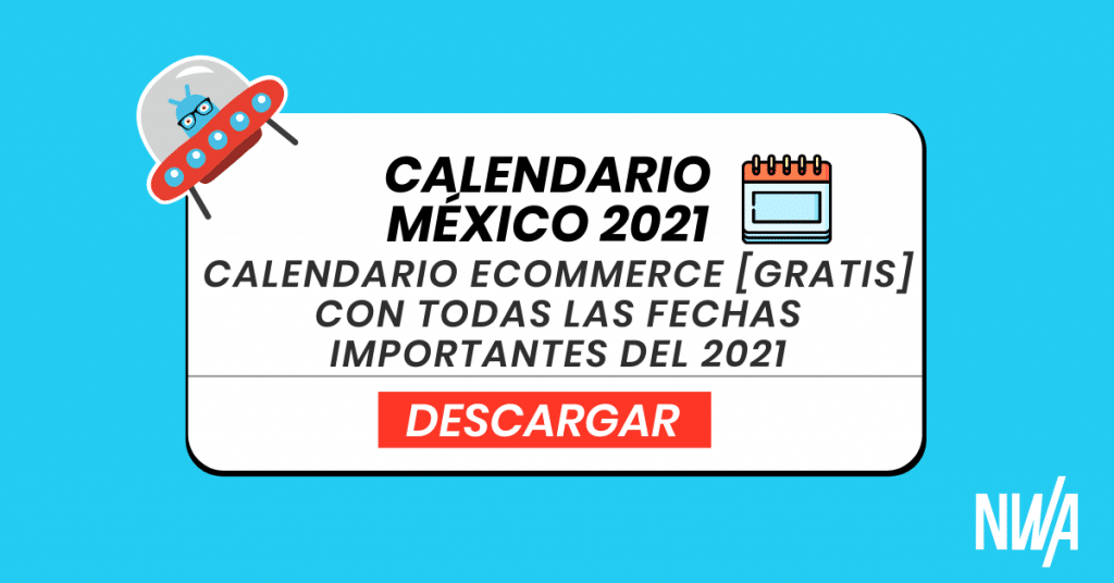 Calendario Ecommerce 2021 México