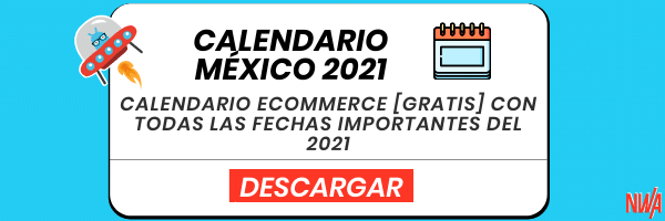 Calendario Ecommerce 2021 Mexico